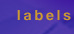 Labels